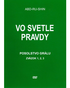 Vo svetle Pravdy – Posolstvo Grálu, zväzok 1–3 (Audio DVD)